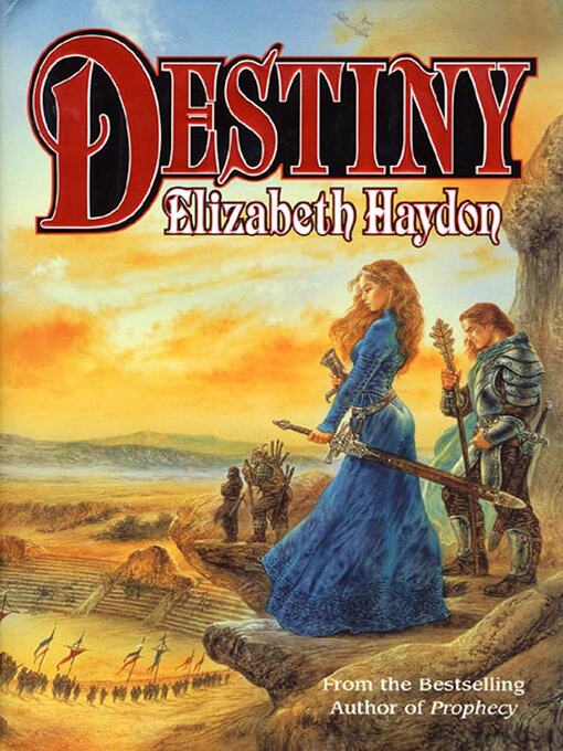 Title details for Destiny by Elizabeth Haydon - Wait list